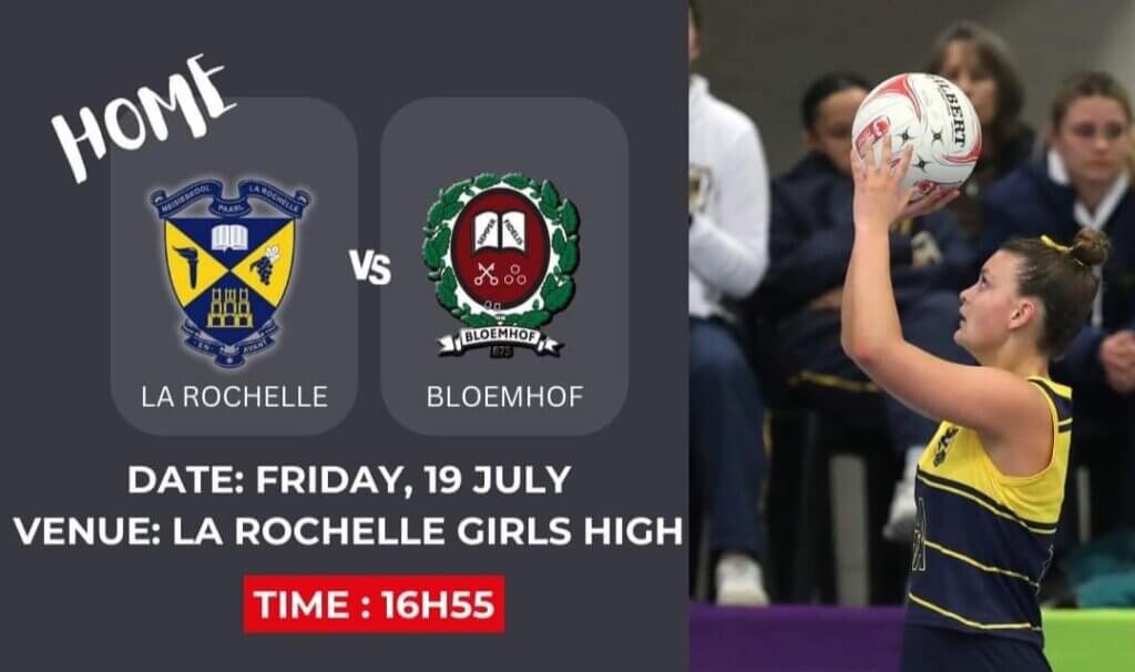 Bloemhof vs La Rochelle Netbal 19 July 2024